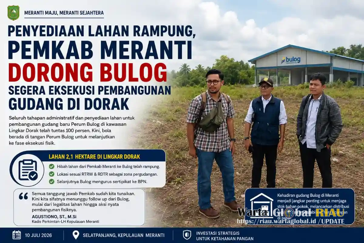 Penyediaan Lahan Rampung, Pemkab Meranti Dorong Bulog Segera Eksekusi Pembangunan Gudang di Dorak