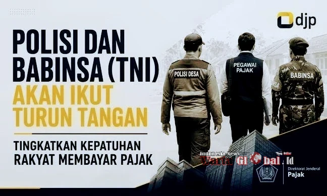 WartaGlobal Soroti Keras!
Pajak Dijaga Aparat? Saat Negara Memilih Pendekatan Represif daripada Persuasif